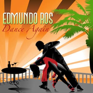 Dance Again - Edmundo Ros