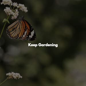 Keep Gardening - New Orleans Jazz Radio