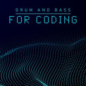 Drum and Bass for Coding - Cosmic Chill Out World