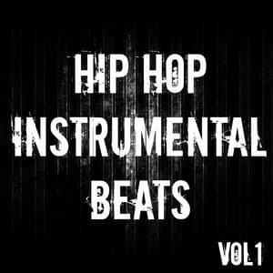 Hip Hop Instrumental Beats, Vol.1 - Hip Hop Instrumentals
