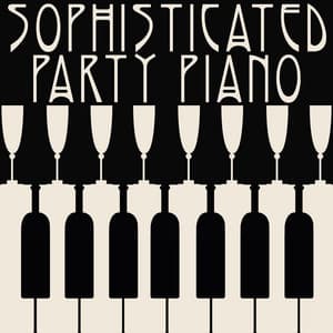 Sophisticated Party Piano - Fou Ts'ong