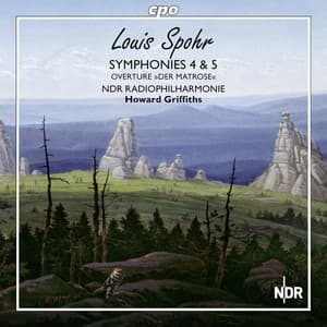 Spohr: Symphonies Nos. 4 & 5 - Louis Spohr