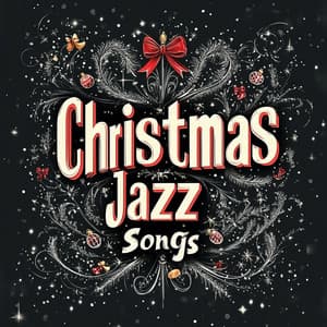Christmas Jazz Songs - Christmas Music Legends