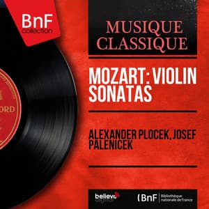Mozart: Violin Sonatas - Wolfgang Amadeus Mozart