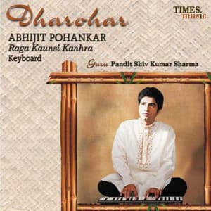 Dharohar - Abhijit Pohankar - Abhijit Pohankar