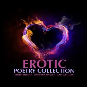 Erotic Poetry Collection - Bart Wolffe