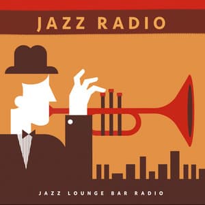 Jazz Radio - Jazz Lounge Bar Radio
