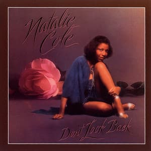 Don't Look Back - Natalie Cole