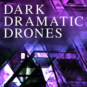 Dark Dramatic Drones - Sirob