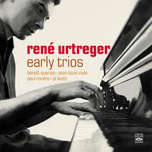 Early Trios 1954-1957 - René Urtreger