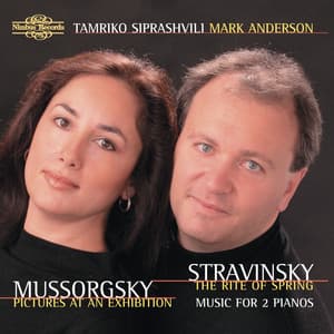 Mussorgsky & Stravinsky: Music for 2 Pianos - Tamriko Siprashvili