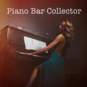 Piano Bar Collector - The Piano Classic Players
