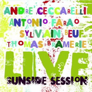 Live Sunside Session - André Ceccarelli