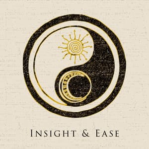 Insight & Ease: Wholeness Meditation, Embodied Spirit, Feminine & Masculine Energies - Spiritual Meditation Vibes
