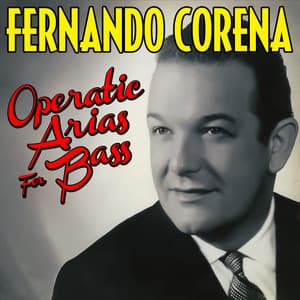 Operatic Arias for Bass - Fernando Corena