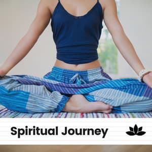 Spiritual Journey - Meditation Music Club