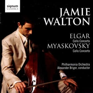 Elgar & Myaskovsky Cello Concertos - Jamie Walton