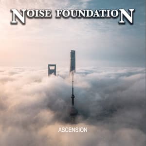 Ascension - Noise Foundation