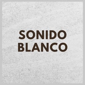 Sonido Blanco - Sonidos de lluvia y ruido de fondo