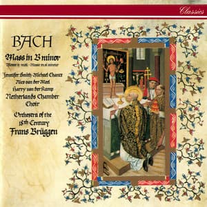 Bach, J.S.: Mass in B Minor - Johann Sebastian Bach
