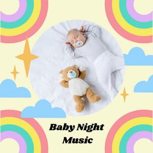 Baby Night Music - Baby Lullaby