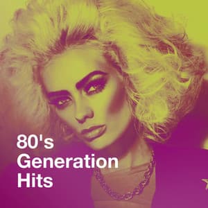 80's Generation Hits - Super Party 80