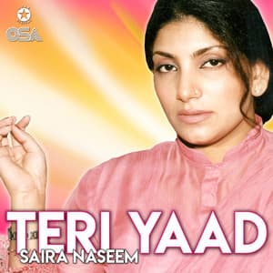 Teri Yaad - Saira Naseem