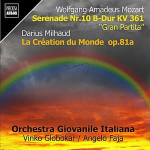 Mozart: Serenade No. 10 in B-Flat Major, K. 361 "Gran partita" – Milhaud: La création du monde, Op. 81a - Wolfgang Amadeus Mozart