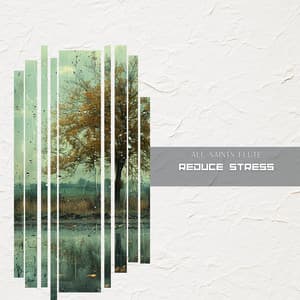 Reduce Stress - All Saints Flute