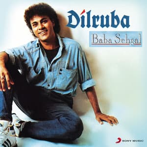 Dilruba - Baba Sehgal