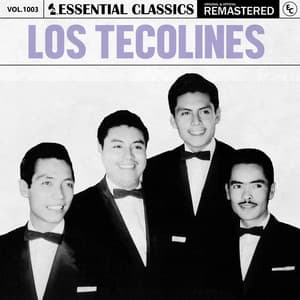 Essential Classics, Vol. 1003: los Tecolines - Los Tecolines