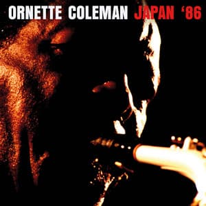 Japan 86 - Ornette Coleman