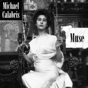 Muse - Michael Calabris
