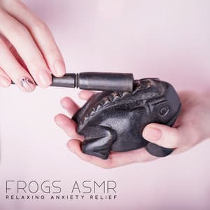 Frogs ASMR: Relaxing Anxiety Relief with Frog Sounds at Night - Serenity Nature Sounds Academy