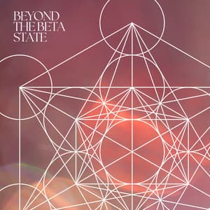 Beyond the Beta State - Spiritual Frequencies