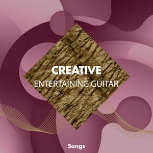 Creative Entertaining Guitar Songs - Spanische Gitarre
