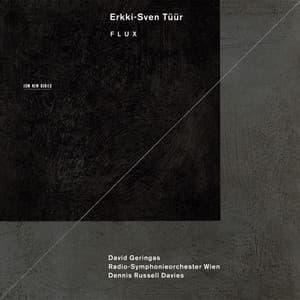 Erkki-Sven Tüür: Flux - Erkki-Sven Tüür