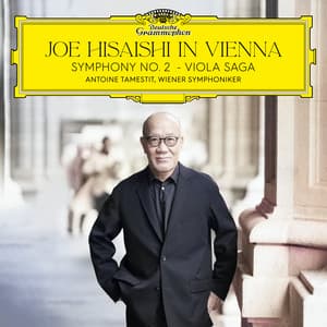 Joe Hisaishi in Vienna: Symphony No. 2; Viola Saga - Joe Hisaishi