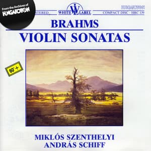 Brahms: Violin Sonatas - Johannes Brahms