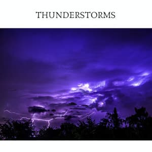 Thunderstorms - Sleep Radiance