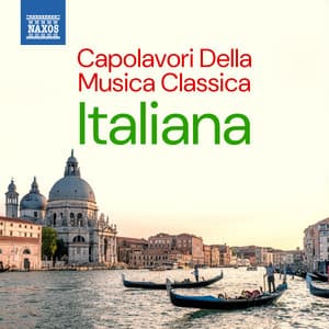 Capolavori della musica classica italiana - Antonio Vivaldi