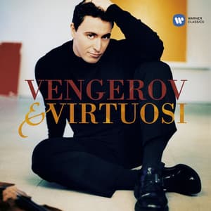 Vengerov & Virtuosi - Maxim Vengerov