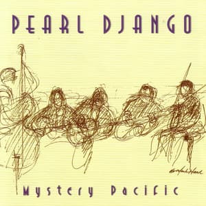 Mystery Pacific - Pearl Django