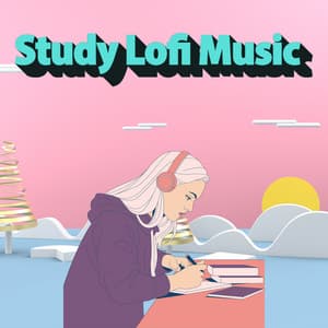 Chill Study Music For Focus - Studying Lofi HipHop - Study Lofi Music