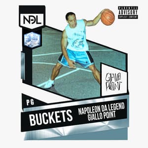 Buckets - Napoleon Da Legend