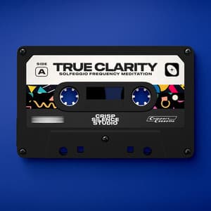 True Clarity - Solfeggio Frequency Meditation