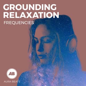 Grounding Relaxation Frequencies - Sonoramic