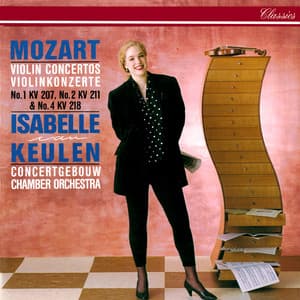 Mozart: Violin Concertos Nos. 1, 2 & 4 - Wolfgang Amadeus Mozart