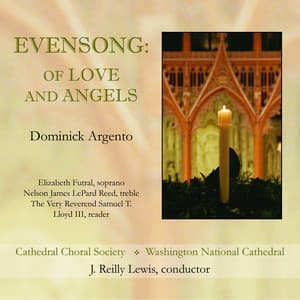 Argento: Evensong, Of Love and Angels - Dominick Argento