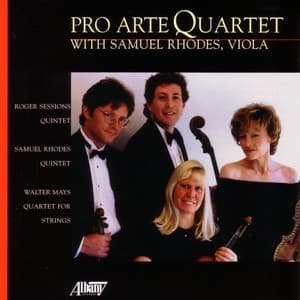 Sessions, May, Rhodes - Pro Arte Quartet